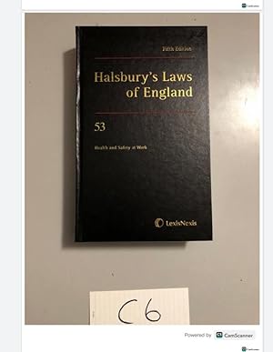 Fifth Edition Halsbury's Laws of England 53 Health and Safety at Work