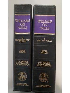 WILLIAMS ON WILLS Volume 1, 2 SIXTH EDITION C.H. SHERRIN RED. BARLOW