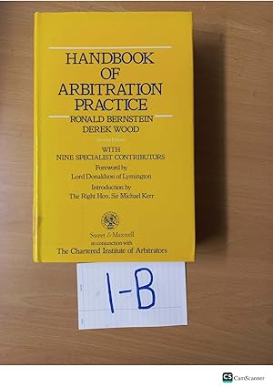 Handbook of Arbitration Practice 2nd edition by R Bernstein and D Wood