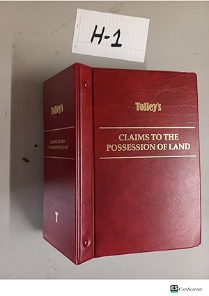 Tolley's Claims To The Possession Of Land Looseleaf Updated Till April 2008