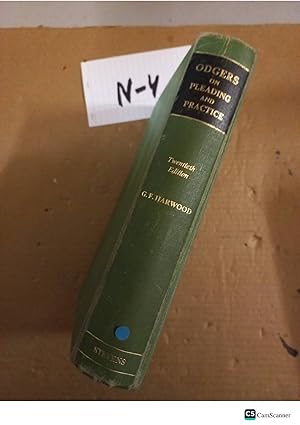 Odgers On Pleading And Practice 20th Ed By G F Harwood