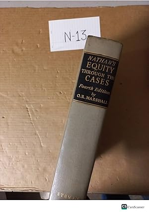 Nathan's Equity Through The Cases 4th Ed By O R Marshall
