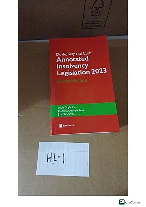 Annotated Insolvency Legislation 2023 3rd Ed By Doyle,Keay And Curl