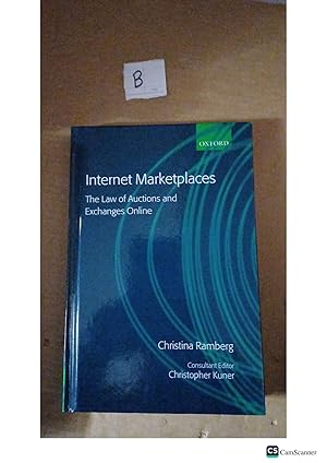 International Marketplaces The Law Of Auctions And Exchanges Online By Christina...