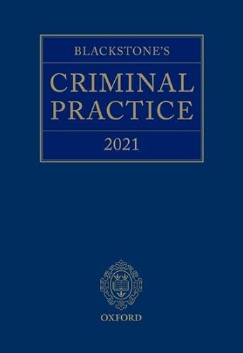 Blackstone's Criminal Practice 2021