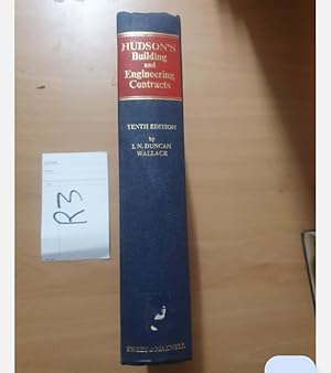 Hudson's Building And Engineering Contracts 10th Edition