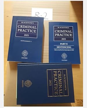 Blackstone's Criminal Practice 2021 Mainwork and supplements