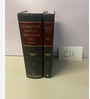 DYMOND'S CAPITAL TRANSFER TAX 2nd Edition with Volume 1 & 2 by Greenfield...