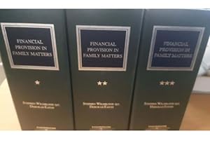Encyclopedia of Financial Provision in Family Matters Edited by Stephen Wildblood...