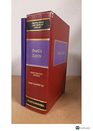 TRUSTS, WILLS AND PROBATE LIBRARY Snell's Equity THIRTY SECOND EDITION JOHN...