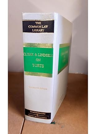 CLERK & LINDSELL ON TORTS Nineteenth Edition