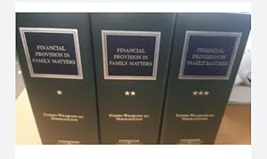 FINANCIAL PROVISION IN FAMILY MATTERS looseleaf full set of 3