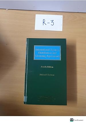 International Agency, Distribution & Licensing Agreements 4th ed By Richard...