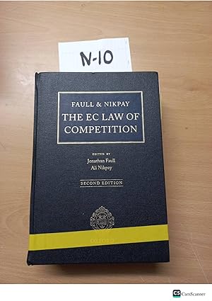 The EC Law of Competition 2nd ed by Jonathan Faull, Ali Nikpay