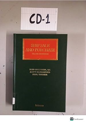 Ship Sale and Purchase 6th Ed By Goldrein And Turner