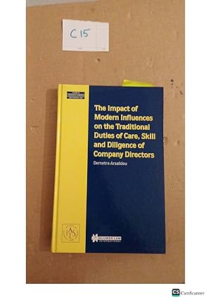 The Impact of Modern Influences on the Traditional Duties of Care, Skill and...