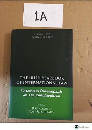 The Irish Yearbook Of International Law Volume 2, 2007 By Allian & Mullally