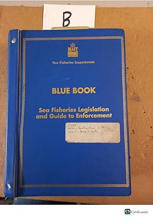 Sea Fisheries Legislation And Guide To Enforcement Blue Book Looseleaf
