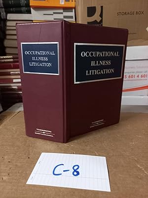 Occupational Illness Litigation Looseleaf