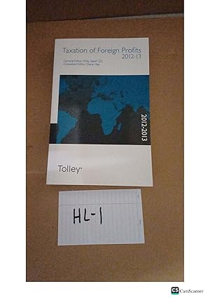 Taxation Of Foreign Profits 2012-13 By Baker And Hay