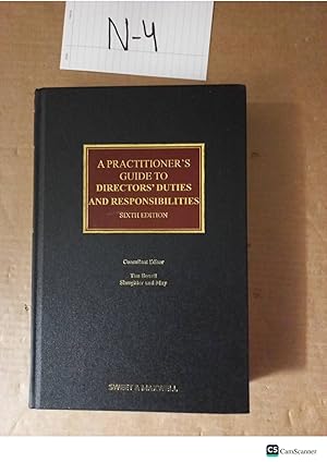 A Practitioner's Guide To Directors' Duties And Responsibilities 6th...