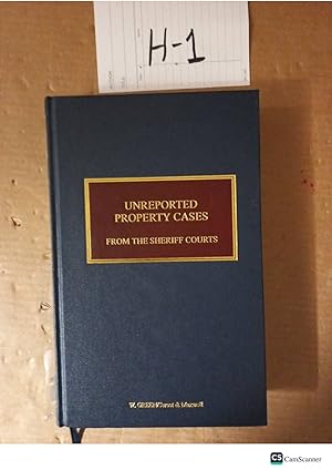 Unreported Property Cases From The Sheriff Courts By Paisley And Cusine