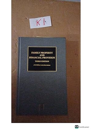 Family Property And Financial Provision 3rd Ed By J G Miller