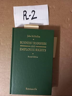 Business Transfers And Employee Rights 2nd Ed By John McMullen
