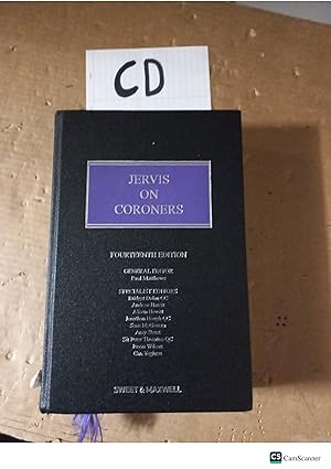 Jervis On Coroners 14th Ed By Paul Matthews Sweet And Maxwell