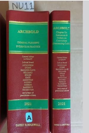 Archbold Criminal Pleading Evidence And Practice 2021 Set Of 2 Volumes By Lucraft...