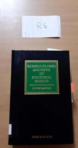 Russel-Clarke and Howe on Industrial Designs Ninth Edition