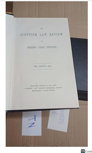 THE SCOTTISH LAW REVIEW AND SHERIFF COURT REPORTS AND SCOTTISH LAND COURT REPORTS...