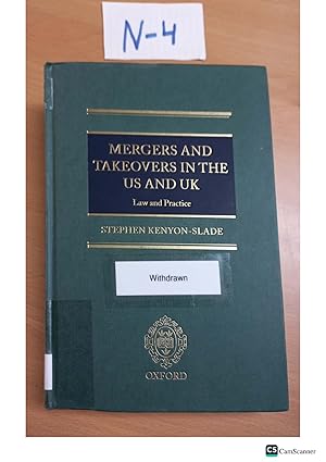 Stephen Kenyon-Slade Mergers and Takeovers in the US and UK: Law and Practice