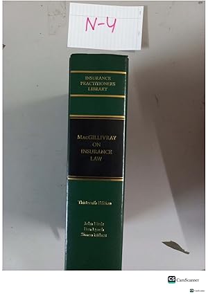 MacGillivray on Insurance Law 13th edition by Milnes and Lynch