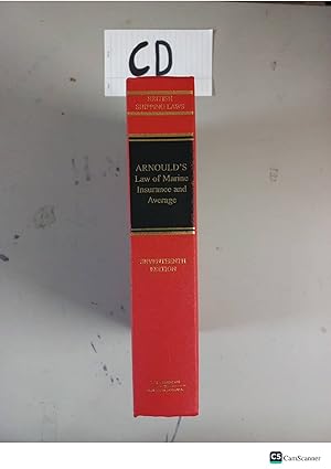 Arnould's Law Of Marine Insurance And Average 17th Ed