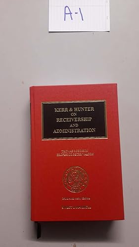Kerr And Hunter On Receivership And Administration By Robinson And Ealton Latest...