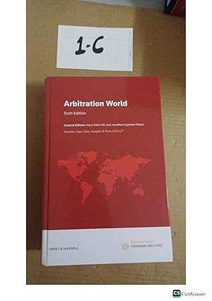 Arbitration World Jurisdictional and Institutional Comparisons 6th ed By Nairn,...