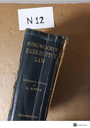 Ringwood's Bankruptcy Law 16th Ed By Roper