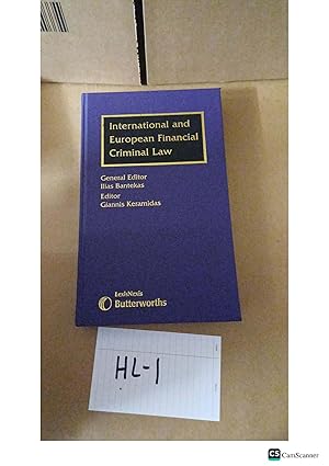 International And European Financial Criminal Law Ilias Bantekas And Giannis...