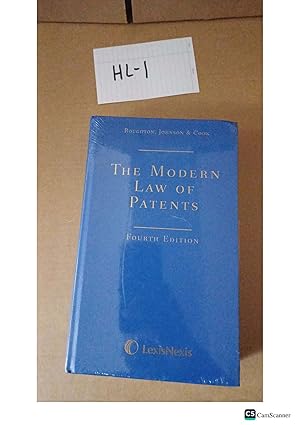 The Modern Law Of Patents 4th Ed By Johnson And Cook