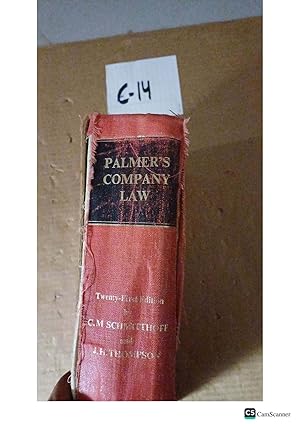Palmer's Company Law 21st Ed By James Thompson And Clive Schmitthoff 1968