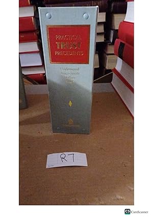 Practical Trust Precedents Looseleaf By Underwood And Bruce Smith