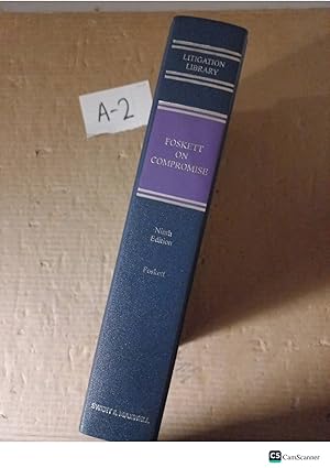 Foskett On Compromise 9th Ed