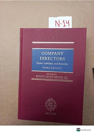 Company Directors Duties, Liabilities And Remedies 3rd Ed By Simon Mortimore
