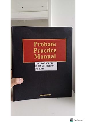 Probate Practice Manual Looseleaf Sweet And Maxwell Updated Till 2015