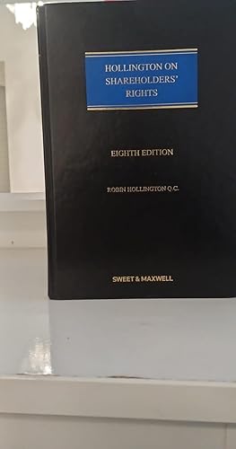 Hollington On Shareholders' Rights 8th Ed By Robin Hollington With Supplement