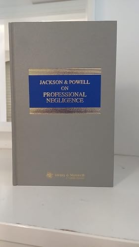 Jackson And Powell On Professional Negligence 5th Ed Sweet And Maxwell
