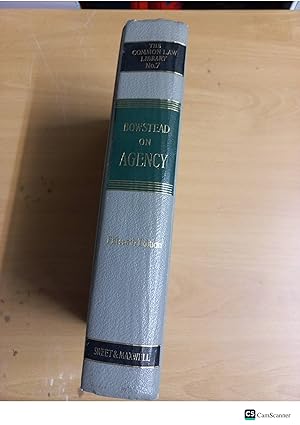 Bowstead On Agency 15th Ed Sweet And Maxwell The Common Law Library