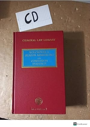 Wolchover And Heaton Armstrong On Confession Evidence Criminal Law Library Sweet...