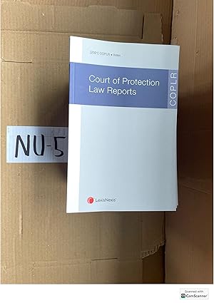 Court Of Protection Law Reports 2018-2021 Multiple Volumes LexisNexis